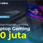 Cek Spesifikasi dan Performa ASUS ROG SCAR 18 Laptop Gaming Rp70 juta