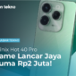 Infinix Hot 40 Pro Game Lancar Jaya Cuma dengan Harga Rp2 Juta