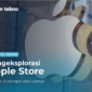 Mengeksplorasi Apple Store Layanan, Dukungan, dan Lainnya