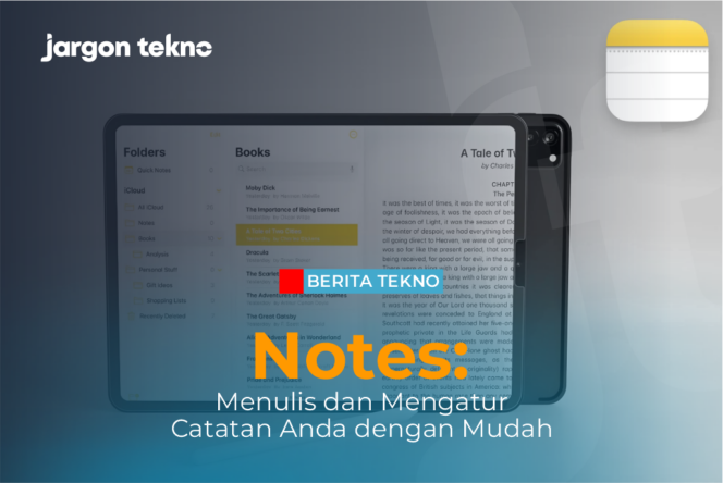 
					Notes: Menulis dan Mengatur Catatan Anda dengan Mudah