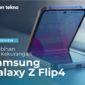 Review Kelebihan dan Kekurangan Samsung Galaxy Z Flip4