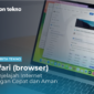 Safari (browser) Menjelajah Internet dengan Cepat dan Aman