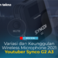 Variasi dan Keunggulan Wireless Microphone 2021 Youtuber Synco G2 A3