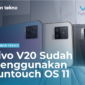 Vivo V20, Sudah Menggunakan Funtouch OS 11