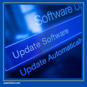 Update software secara berkala.