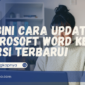 Cara Update Microsoft Word