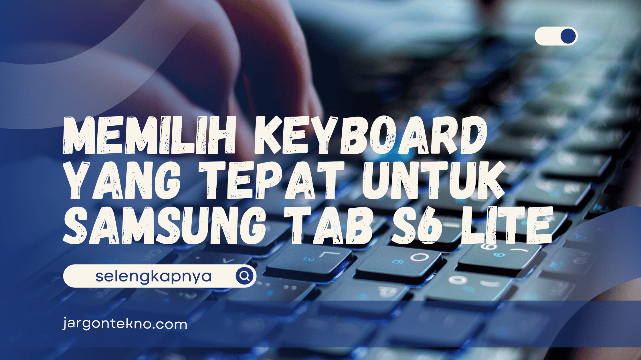 Samsung Tab 6 Lite Keyboard